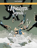 Apocalypse joyeuse (L')